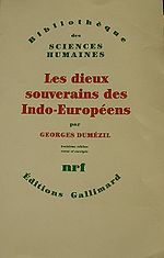 150px Georges Dumezil Les dieux souverains des Indo Europeens maitrier