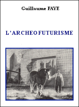 L Archeofuturisme