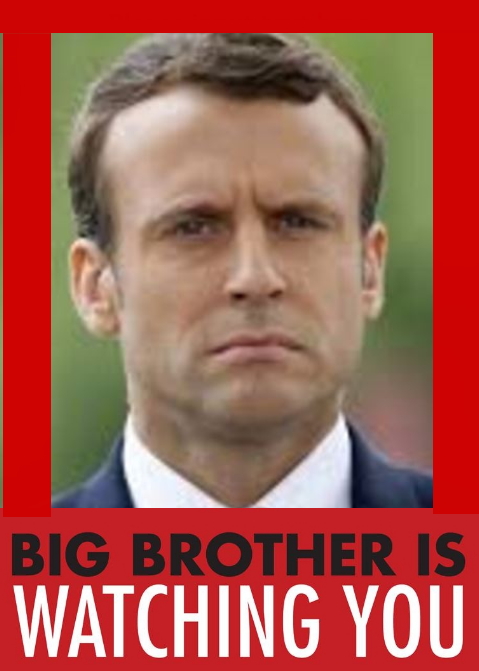 blog Big Brother Macron is watching you montage