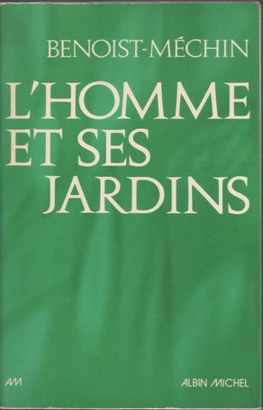 l homme et ses jardins