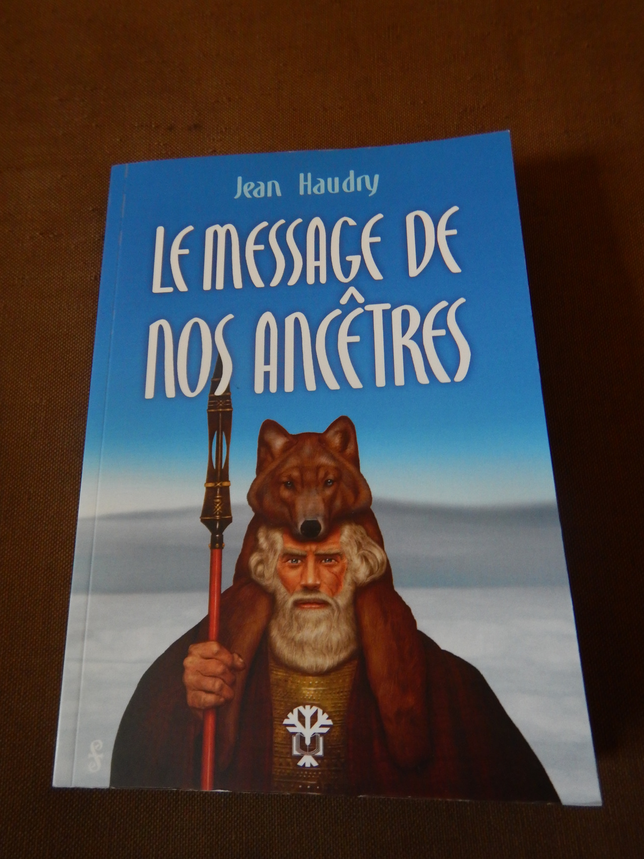 message de nos ancetres jean haudry