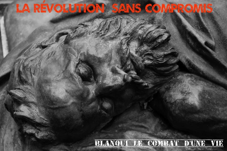 blanqui lachaise la révolution combat dune vie 002