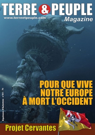 terre et peuple magazine 61 Pour que vive notre Europe à mort l'Occident