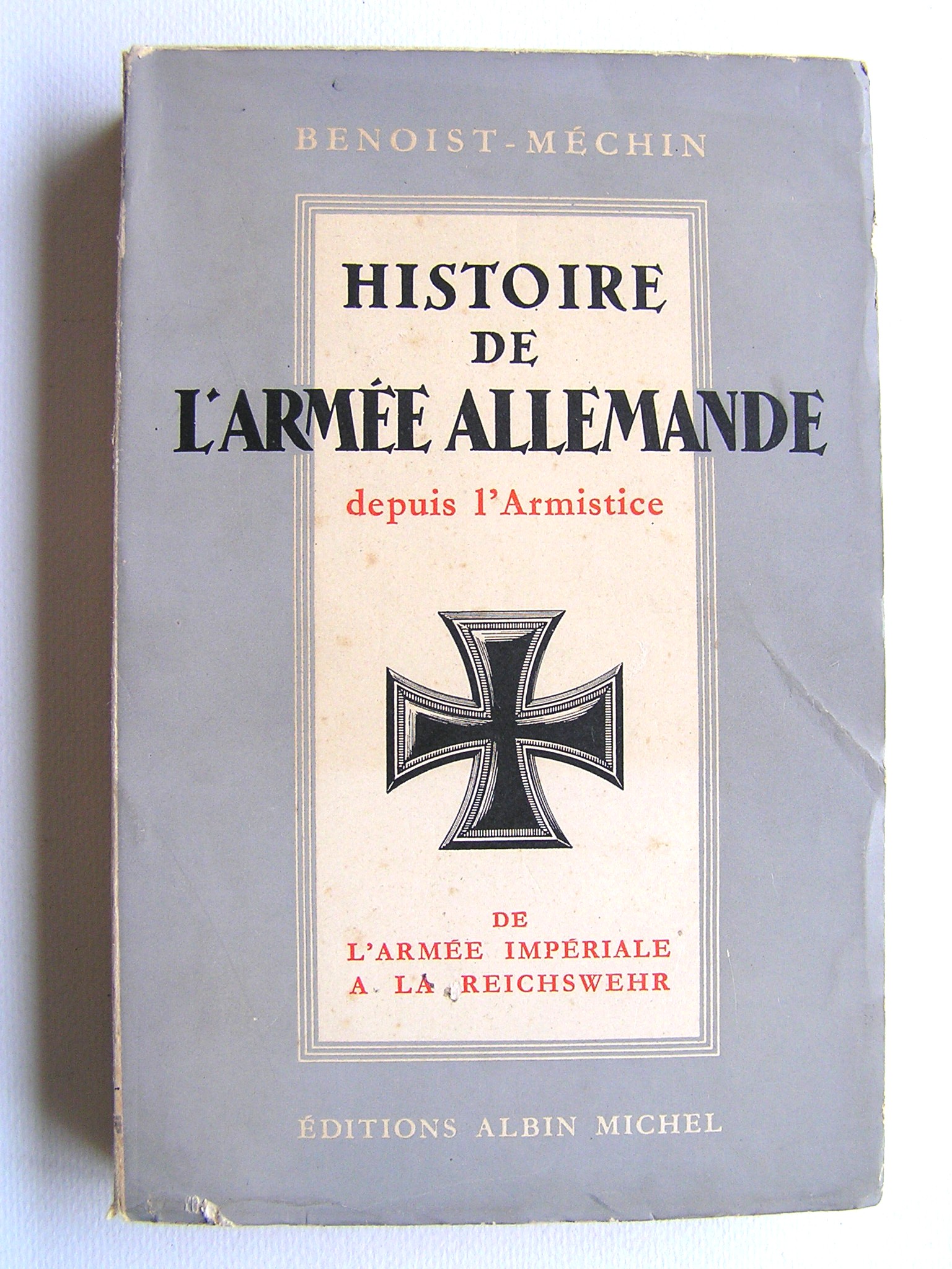 histoire de l armee allemande depuis l armistice tome 1 de l armee imperiale a la reichwehr
