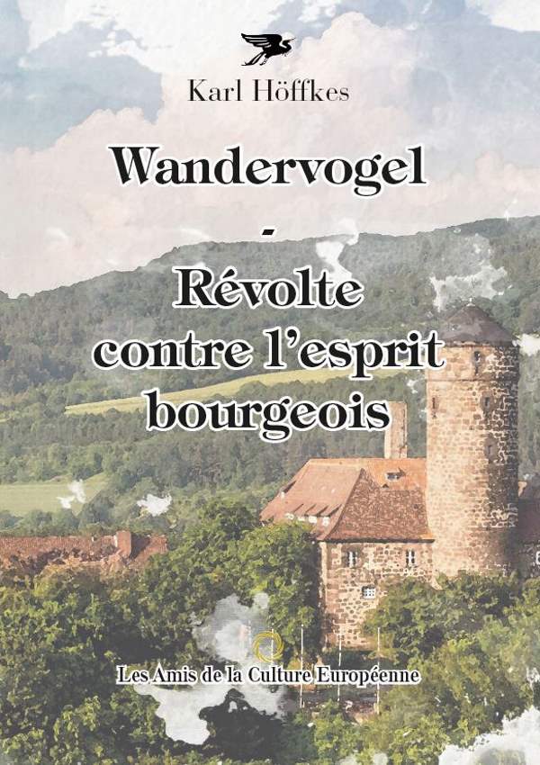 Höffkes Karl Wandervogel Révolte contre lesprit bourgeois Couverture