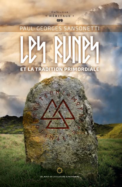 Sansonetti Paul Georges Les runes et la tradition primordiale